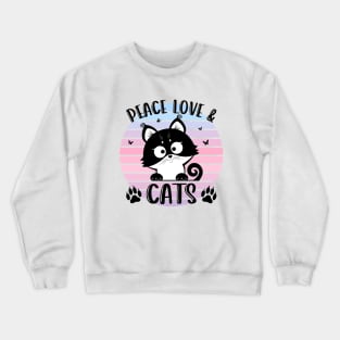 Peace, Love and Cats a Crewneck Sweatshirt